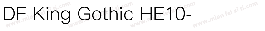 DF King Gothic HE10字体转换